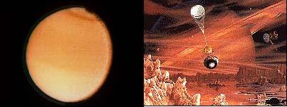 Titan. At a temperature of minus 178 degrees Celsius the liquid cannot be water