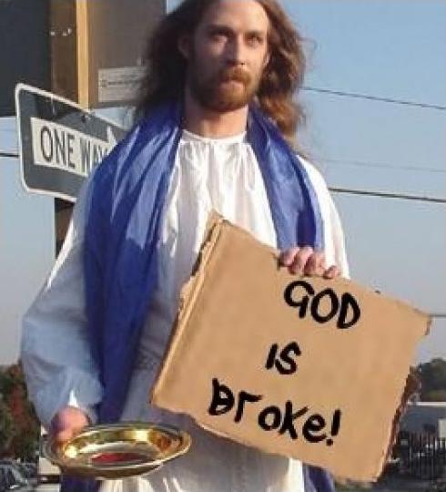 God is a beggar like the one who speaks to be his son and speak in his name... from a humorous free photo site