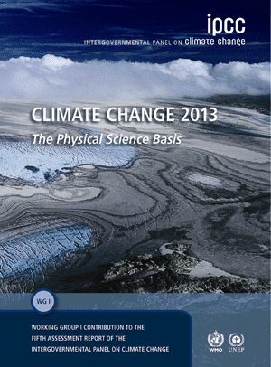 החלק הראשון של הדוח השישי של הפאנל הבינלאומי לשינויי האקלים, ספטמבר 2013