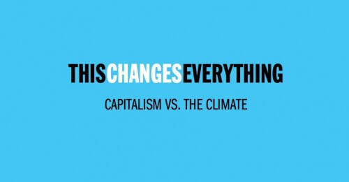 Cover of Naomi Klein's book "This Thing Will Change Everything - Capitalism Against the Climate"