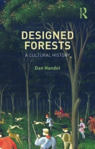 الغابة السوداء في ألمانيا، والتي يعتبرها الكثيرون غابة طبيعية، هي في الواقع نتاج العمل البشري. في الصورة: غلاف كتاب الغابات لدان هاندل